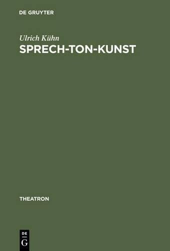 Thumbnail - Ulrich Kühn Sprech-ton-kunst (gebundene Ausgabe) Theatron (us Import)