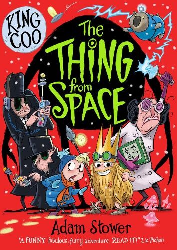 Adam Stower King Coo: The Thing From Space (Tascabile) King Coo