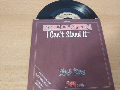 Eric Clapton  --  I Can´t Stand It / Black Rose  --  Vinyl Single 7''
