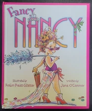 Fancy Nancy By O'Connor, Jane (Hardcover 2006) 1st Edition 