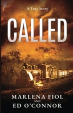 CALLED By Marlena Fiol & Ed O'connor **BRAND NEW**