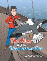 The King & The Troublesome Sea Andrew Taylor Taschenbuch Kartoniert / Broschiert