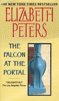 The Falcon at the Portal by Peters, Elizabeth