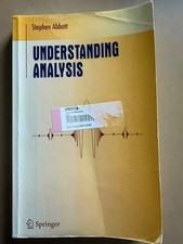 Understanding Analysis by Abbott (1st Edition...