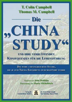 Die  China Study  ZUSTAND SEHR GUT