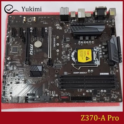 FOR MSI Z370-A Pro LGA1151 DDR4*4 64GB VGA DVI-D DisplayPort Ｍotherboard Test