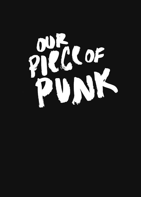 Our Piece of Punk Barbara Lüdde
