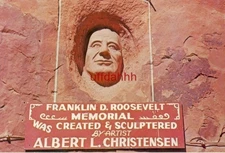 F.D.R. MEMORIAL IN THE HOLE 'N THE ROCK HOME Albert Christiansen MOAB, UT