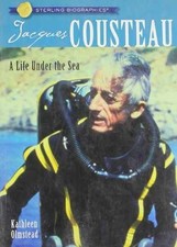 Jacques Cousteau: A Life Under the Sea - Paperback, by Olmstead Kathleen - Good