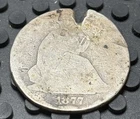 1877 Seated Liberty 90% Silver Half Dollar - She’s Ugly But She’s Still Silver!