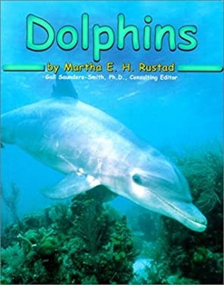 Dolphins Hardcover Martha E. H. Rustad