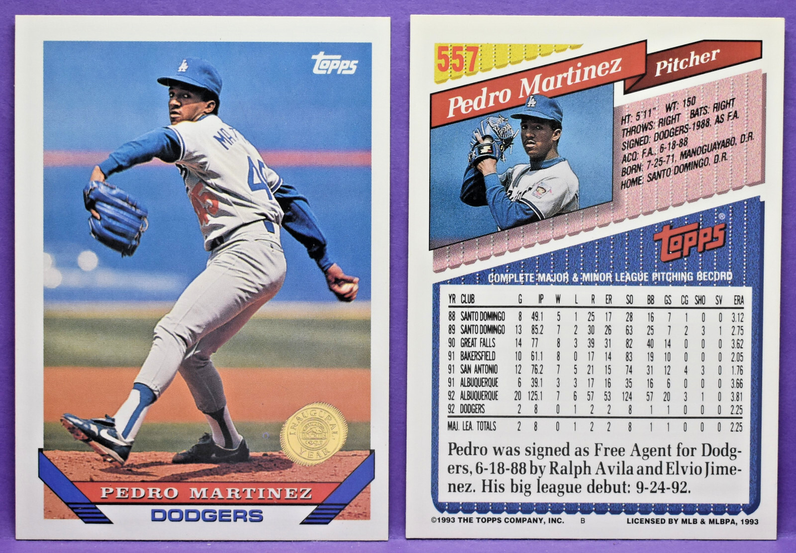 Pedro Martinez L.A. Dodgers 1993 Topps Baseball 557 - ROCKIES INAUGURAL PARALLEL