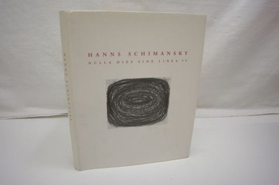 Hanns Schimansky - Nulla Dies Sine Linea II