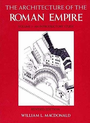 The Architecture of the Roman - Paperback, by MacDonald William L. - Very Good