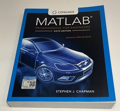 MATLAB Textbook Programming for Engineers 6th Edition Stephen J. Chapman R2018a