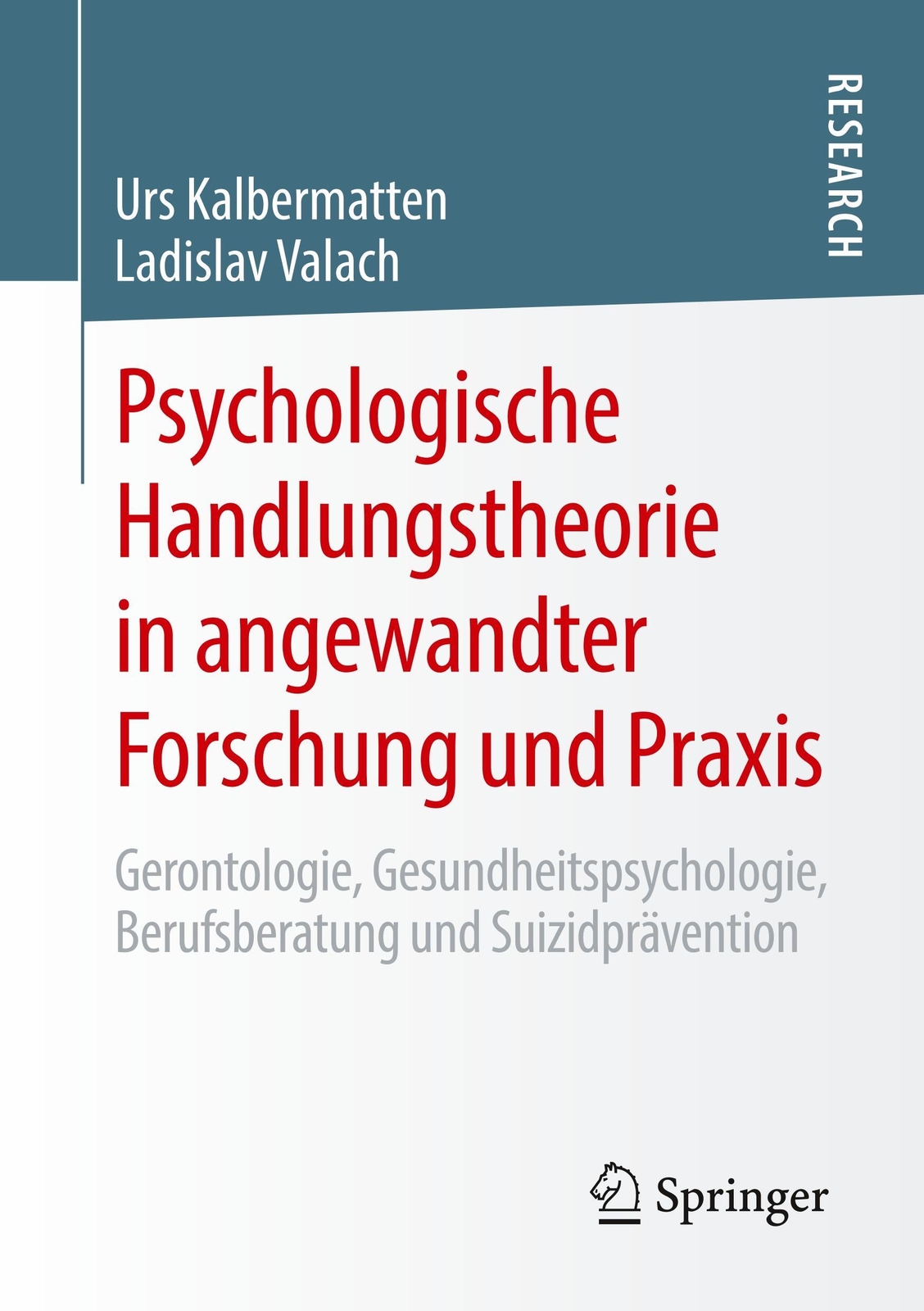 Thumbnail - Psychologische Handlungstheorie In Angewandter Forschung Und Praxis |