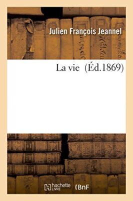 La vie                                                                         