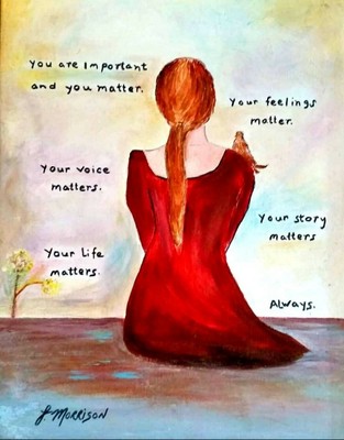 ''YOU MATTER''art prints signed and numbered