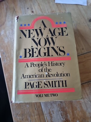 A New Age Now Begins Volume Two By Page Smith