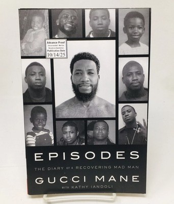 Episodes Gucci Mane ARC The Diary of a Recovering Mad Man Hip Hop Icon Atlanta