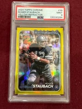 Roger Staubach 2024 Topps Chrome Yellow Refractor 8/75 PSA 9 Mint