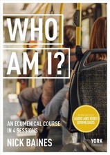 Who Am I? : York Courses, Paperback by Baines, Nick, Like New Used, Free ship...