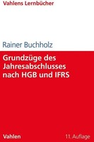 GrundzüGe Des Jahresabschlusses Nach Hgb Und Ifrs | Mit Aufgaben Und LöSungen