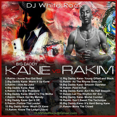 DJ White Rock Big Daddy Kane Vs Rakim