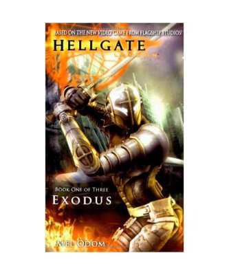 Hellgate: Exodus, Mel Odom
