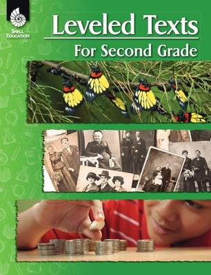 Leveled Texts for Second Grade - Shell Education|Timothy Rasinski|Nancy Pada...