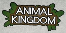 Animal Kingdom Sign Title Die Cut Embellishment Scrapbook Disney World