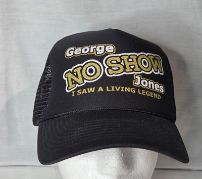 VTG George Jones No Show Jones I Saw A Living Legend Trucker Hat Mesh Snapback