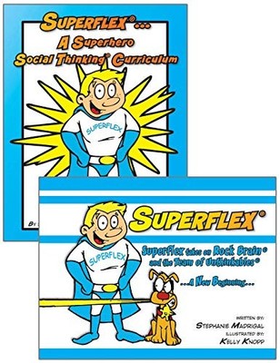 Superflex ... A Superhero Social Thinking Curriculum by by Winner