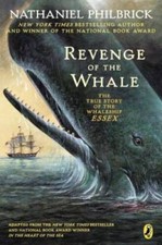 Revenge Of The Whale The True Story Of The Whaleship Essex - Paperback - Good