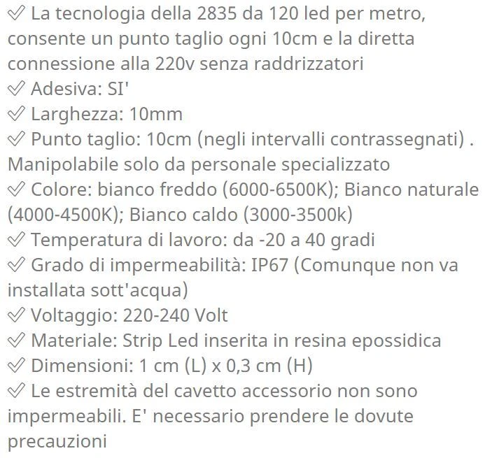 STRISCIA LED BIANCA 220 Volt 2835 DIMMERABILE. Da 0,5 a 30mt. STRIP 220V Strisce - Immagine 3 di 3