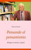 Pensando El Pensamiento BilingüE En AlemáN Y EspañOl Dietmar Dressel Taschenbuch