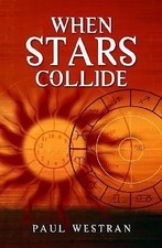 When Stars Collide: Why we love, who we love and when we love them