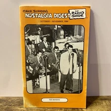 NOSTALGIA DIGEST and RADIO GUIDE MAGAZINE Tex Beneke October - November 1984