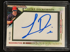Luke Dickerson 2025 Boys of Summer Jumbo Acetate Auto #6/199 - Nationals