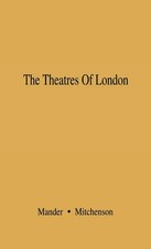 Theatres of London by Raymond Mander Hardback Bloomsbury Publishi