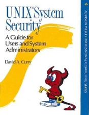 UNIX(R) System Security: A Guide for Users and System Administrators - VERY GOOD