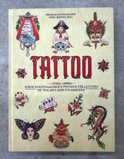 TATTOO 1730s-1970s Henk Schiffmacher's Private Collection Taschen Book