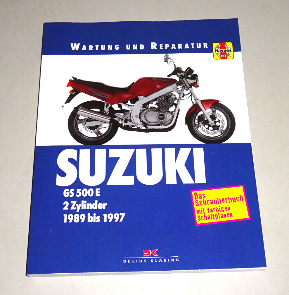Repair Manual - Suzuki GS 500 E 2 Cylinder - Year 1989 To 1997