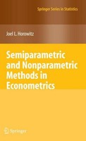 Semiparametric And Nonparametric Methods In Econometrics Joel L. Horowitz