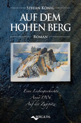 Auf dem hohen Berg Stefan König Taschenbuch 176 S. Deutsch 2008 Berg & Tal