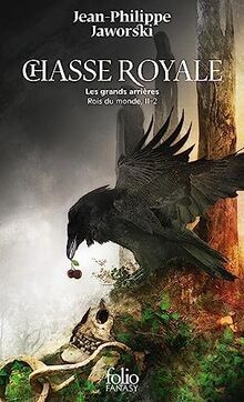 Chasse royale: Les grands arrières von Jaworski, Je... | Buch | Zustand sehr gut