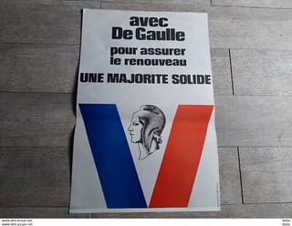 grande affiche politique avec de gaulle pour assurer le renouveau marianne