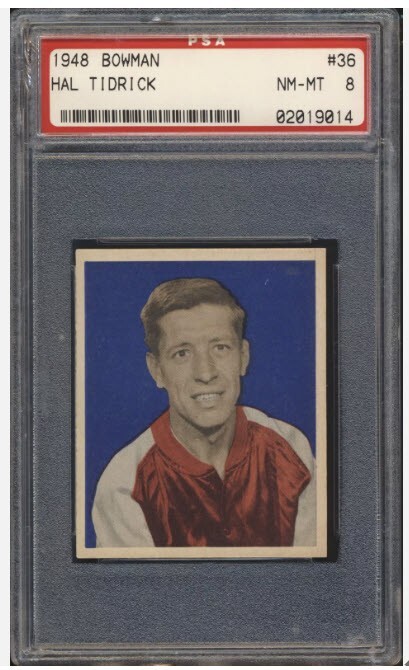 1948 Bowman Hal Tidrick #36 PSA 8 NM MT Perfectly Centered
