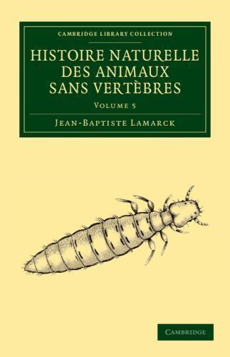 Histoire naturelle des animaux sans vertèbres Lamarck Paperback Volume 5