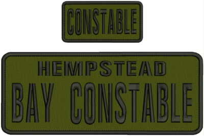 Hempstead Bay Constable embroidery patches 4x10 and 2x4 hook on back od green